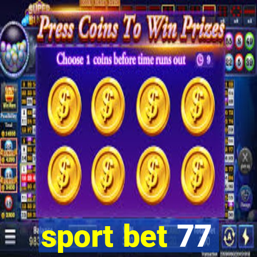 sport bet 77